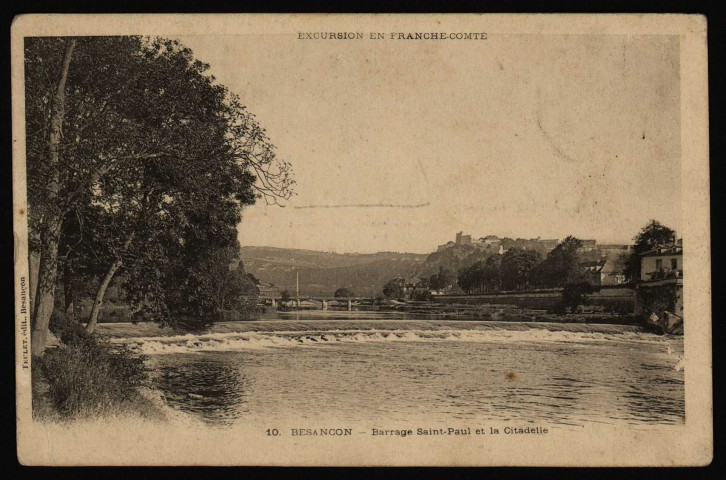 Besançon - Besançon - Barrage St-Paul et la Citadelle [image fixe] , Besançon : Teulet, Edit. Besançon, 1903/1908