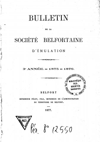 01/01/1875 - Bulletin de la Société belfortaine d'émulation [Texte imprimé]