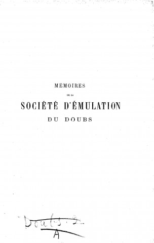 01/01/1890 - Mémoires de la Société d'émulation du Doubs [Texte imprimé]