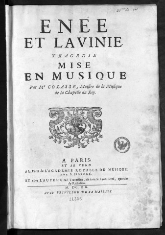 Enée et Lavinie tragédie mise en musique par Mr. Colasse ; [livret de Fontenelle]