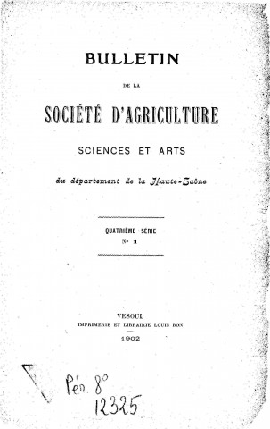 01/01/1901 - Bulletin de la Société d'agriculture, sciences et arts du département de la Haute-Saône [Texte imprimé]