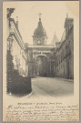 Besançon - Archevêché. Porte Noire [image fixe] , Lons-le-Saunier : J. B. - Raoul Chapuis, éditeur. Lons-le-Saunier, 1897/1903