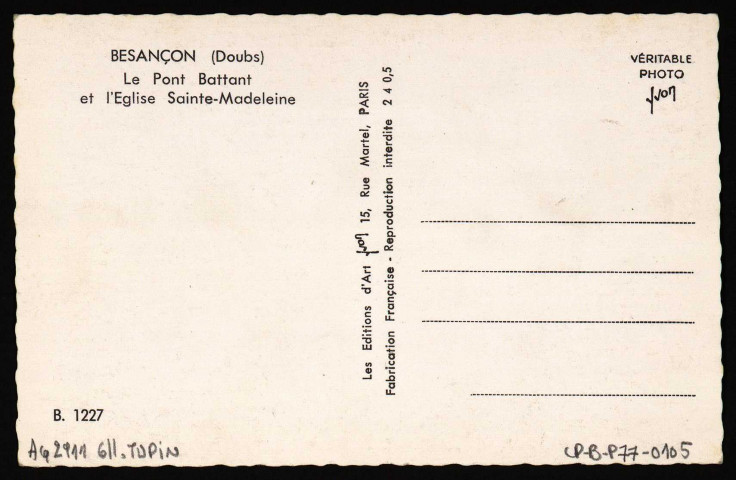 Besançon (Doubs) - Le pont Battant et l'Eglise Sainte-Madeleine [image fixe] , Paris : " Les Editions d'Art Yvon " - 15, rue Martel, 1950/1960