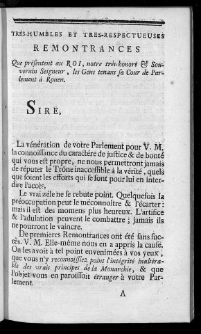 Très humbles et très respectueuses remontrances que présentent au roi...les gens tenans sa Cour de Parlement à Rouen [4 juillet 1760]