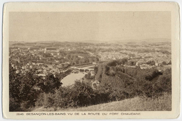 Besançon-les-Bains vu de la route du Fort Chaudanne [image fixe] , Mulhouse-Dornach : Editions Braun &amp; Cie, 1904/1930