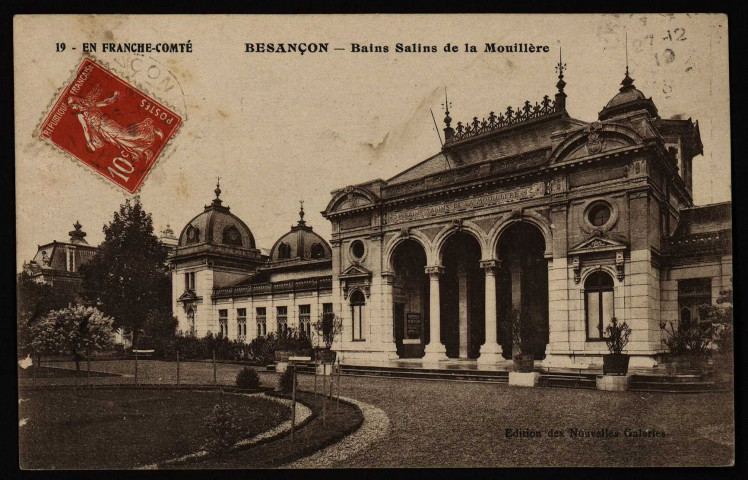 Besançon. - Bains Salins de la Mouillère [image fixe] , Besançon : Edit. Nouvelles Galeries, 1904/1950