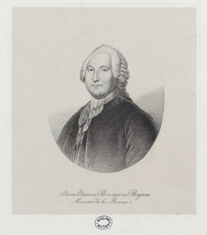 Pierre Etienne Bourgeois Boynes [image fixe] : Ministre de la Marine , 1750/1770
