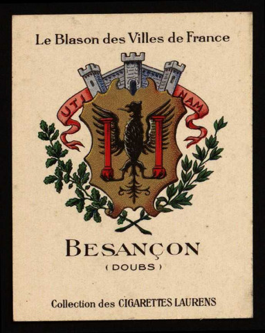 Le Blason des villes de France. Besançon (Doubs) [image fixe] , 1920/1960