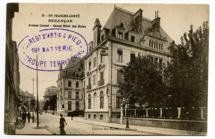 Besançon. - Avenue Carnot - Grand Hôtel des Bains [image fixe] , Besançon : Edition des Nouvelles Galeries, 1904/1916