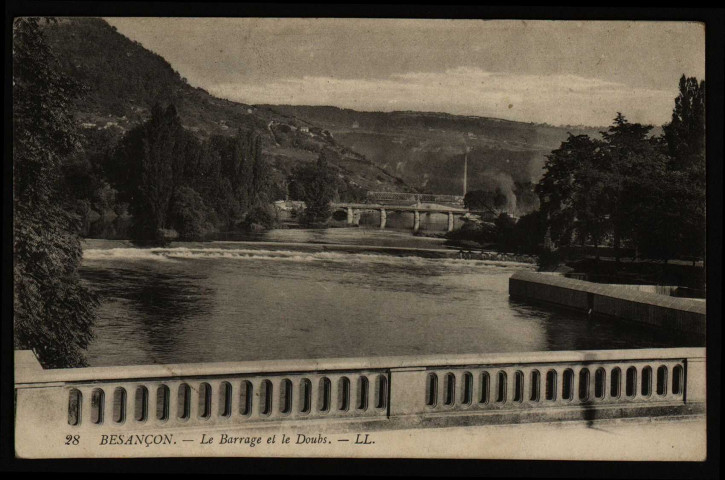 Besançon - Le Barrage et le Doubs [image fixe] , Besançon : LL., 1900/1910