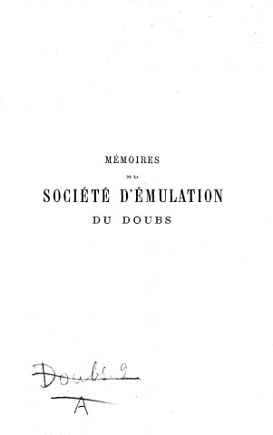 01/01/1877 - Mémoires de la Société d'émulation du Doubs [Texte imprimé]