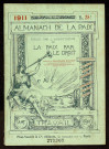 Almanach de La Paix pour 1911 , Nimes : impr. coopérative "La Laborieuse", [1910]