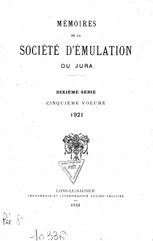 01/01/1921 - Mémoires de la Société d'émulation du Jura [Texte imprimé]
