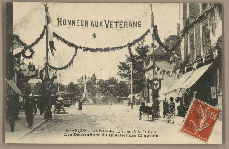 Besançon - Les Fêtes des 14 15 et 16 Août 1909 - Les Décorations du Quartier des Chaprais. [image fixe] , 1904/1909