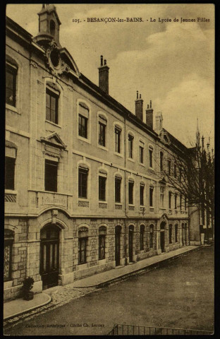 Besançon-les-Bains. - Le Lycée de Jeunes Filles [image fixe] , 1904/1930