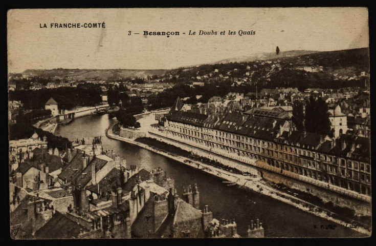 Besançon. Le Doubs et les Quais [image fixe] , Paris : B. F., 1904/1921