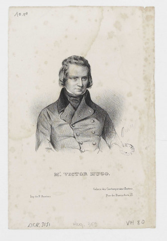 Mr Victor Hugo [image fixe] , Paris : Imp. de P. Bineteau ; Galerie des Contemporains illustres, Rue des Beaux-Arts, 13, 1830/1840