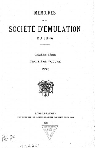 01/01/1925 - Mémoires de la Société d'émulation du Jura [Texte imprimé]