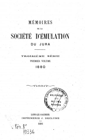 01/01/1880 - Mémoires de la Société d'émulation du Jura [Texte imprimé]
