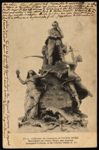 Monument de Victor Hugo, par Barrias Inauguré à Paris, le 26 février 1902 (N. 1) [image fixe] , Besançon, 1902