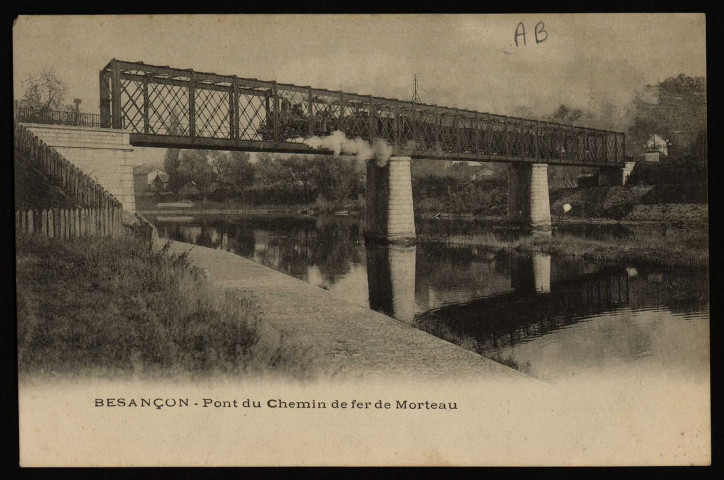 Besançon - Pont du chemin de fer de Morteau [image fixe] , 1897/1903