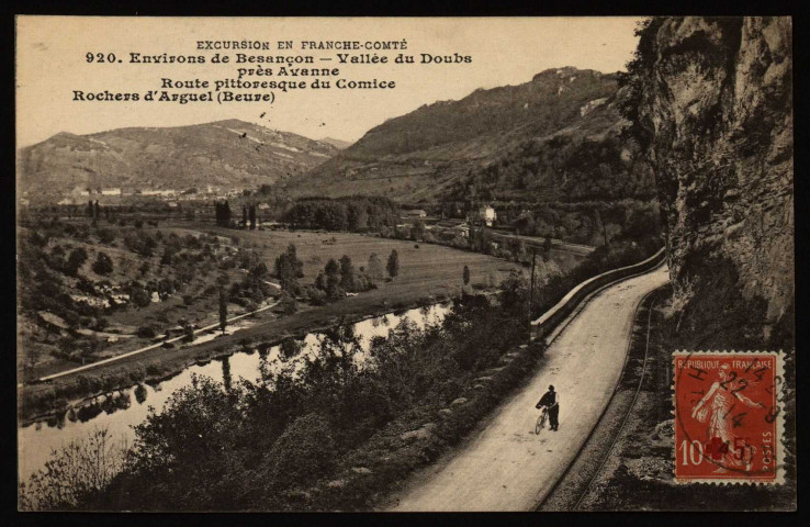 Besançon - Environs de Besançon - Vallée du Doubs près Avanne. Route Pittoresque d'Arguel (Beure) [image fixe] , 1904/1914