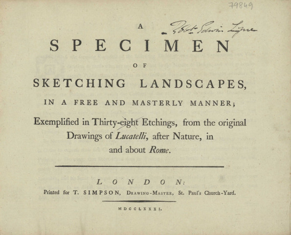 A specimen of sketching landscapes, in a free and masterly manner ; exemplified in thirty-eight etchings, from the original dramwings of Lucatelli, after nature, in and about Rome