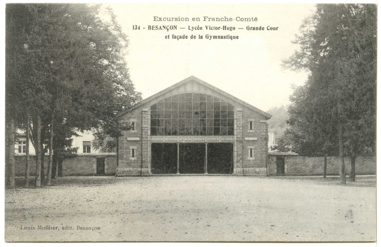 Besançon - Lycée Victor-Hugo - Grande Cour et façade de la Gymnastique [image fixe] , Besançon : Louis Mosdier, édit., 1908/1912