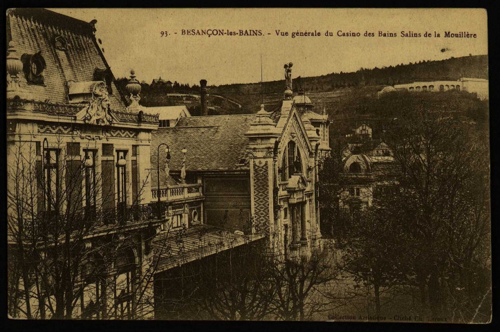 Besançon. - Vue générale du Casino des Bains Salins de la Mouillère [image fixe] , 1904/1930