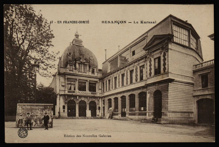 Besançon - Le Kursaal [image fixe] , Besançon : Edition des Nouvelles Galeries, 1904/1915