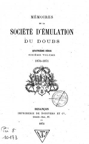 01/01/1870 - Mémoires de la Société d'émulation du Doubs [Texte imprimé]