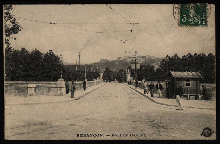 Besançon. - Pont de Carnot [image fixe] : S. F. N. G. R. [Société française des nouvelles galeries réunies], 1904/1908