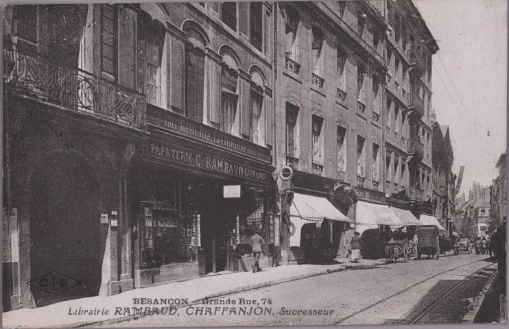 Besançon - Librairie Rambaud, Chaffanjon. Successeur. [image fixe] , Besançon : Etablissements C. Lardier - Besançon (Doubs), 1914/1926