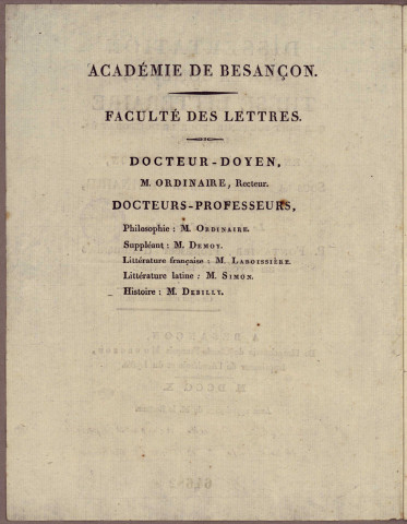 Dissertation sur la comédie. Thèse littéraire qui doit soutenir pour le doctorat ès-lettres, en l'Académie de Besançon, sous la présidence de M. Ordinaire, recteur, le 14 du mois d'août 1810, P. Fontanier, professeur d'humanités au Lycée de ladite ville ...