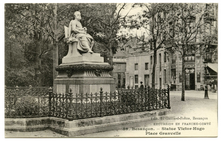 Besançon. - Statue de Victor-Hugo Place Granvelle [image fixe] , Besançon : Edit. Gaillard-Prêtre, 1912-1920