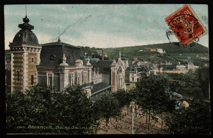 Besançon - Bains Salins de la Mouillère - Le Casino [image fixe] , Besançon : LV & Cie, 1904/1918