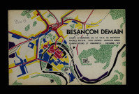 Centre directionnel, projet d'établissement : plans, plaquettes de présentation ("Besançon demain" (décembre 1970), "L'avenir de Besançon dépend de son centre-ville de demain", présentation du projet en 1972, "forum au cœur de la ville" (1970), conférence de MM. ROTIVAL et LACROIX)