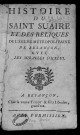 Histoire du saint Suaire et des reliques de l'Eglise métropolitaine de Besançon avec les miracles d'icelui