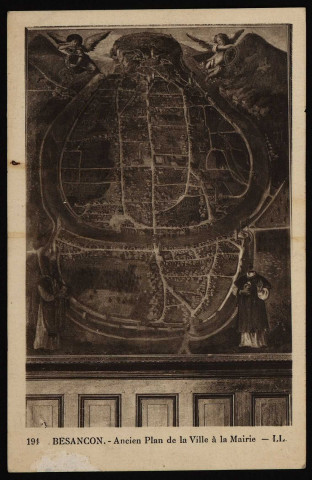 Besançon. - Ancien Plan de la Ville à la Mairie [image fixe] , Paris : LL., 1900-1911