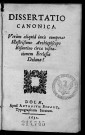 Dissertatio canonica, ultrum aliquid juris competat archiepiscopo Bisuntino circa visitationem ecclesiae Dolanae (auct. Guid. Fr. Chifletio)