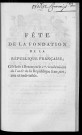 Fête de la fondation de la République française, célébrée à Besançon, le 1er vendémiaire de l'an 6e [22 septembre 1797] de la République française, une et indivisible