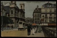 Besançon - Le Pont Battant - La Madeleine [image fixe] , Besançon : J. Liard, Edit., 1901/1904