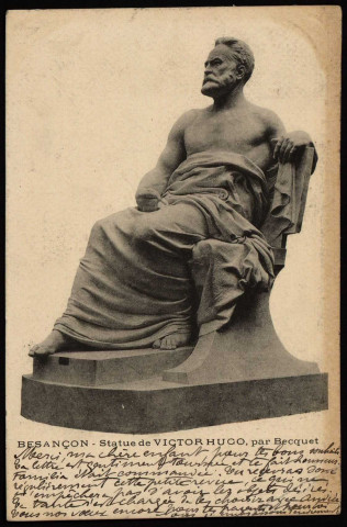 Besançon - Statue de Victor Hugo, par Becquet [image fixe] , 1902-1903