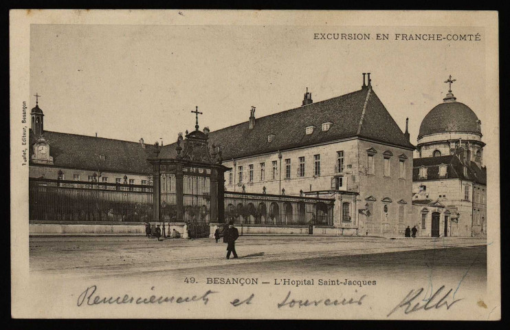 Besançon - Besançon - L'Hôpital Saint-Jacques. [image fixe] , Besançon : Teulet Editeur, Besançon, 1897/1905