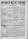 15/02/1867 - Le Courrier franc-comtois [Texte imprimé]