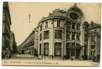 Besançon - Besançon - La Poste et la Rue de la République. [image fixe] , Besançon : LL., 1910/1918