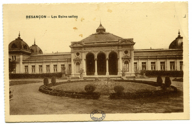 Besançon - Les Bains salins [image fixe] , 1904/1930