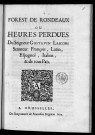 Forest de rondeaux ou Heures perdues du seigneur Gustavin Lasconi, sénateur françois, latin, espagnol, italien et de tous païs