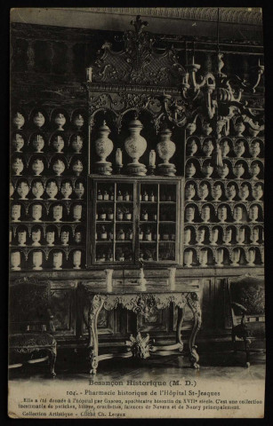 Pharmacie historique de l'Hôpital St-Jeaques [image fixe] , Besançon : Cliché Ch. Leroux, 1910/1918
