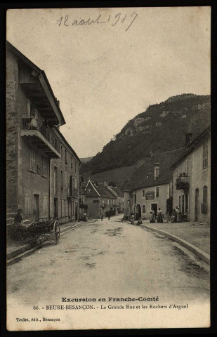 Beure-Besançon. - La Grande Rue et les Rochers d'Arguel [image fixe] , Besançon : Teulet, édit., 1904/1907